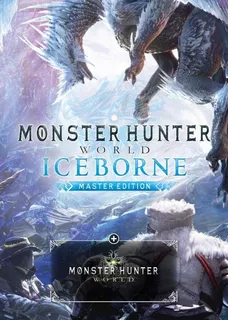 Monster Hunter World: Iceborne Master Edition Steam Key