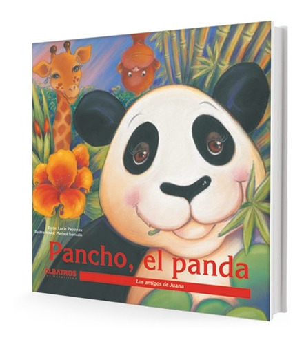 Pancho El Panda - Lucie Papineau