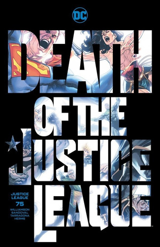 Comic #75 Death Of The Justice League Dc Liga De La Justicia