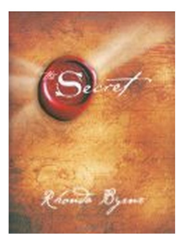 The Secret - Rhonda Byrne. Eb18