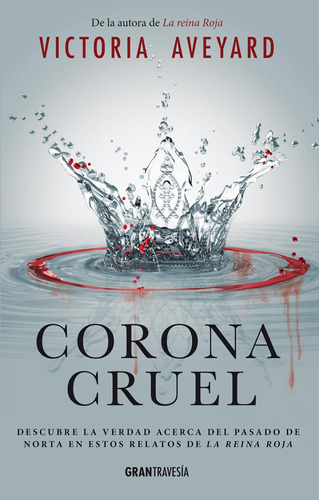 Libro: Corona Cruel (la Reina Roja) (spanish Edition)