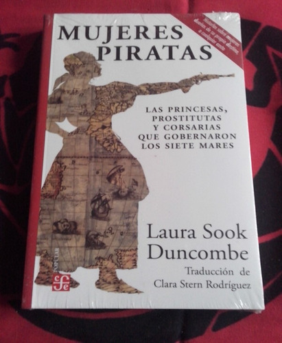 Mujeres Piratas Laura Sook Duncombe