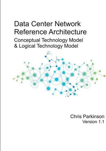 Libro: En Ingles Data Center Network Reference Architecture