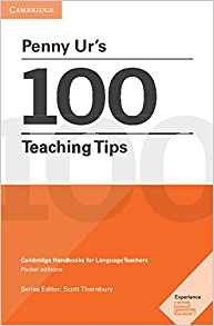 Penny Urs 100 Teaching Tips (cambridge Handbooks For Languag