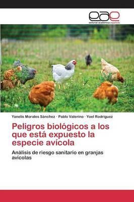 Libro Peligros Biologicos A Los Que Esta Expuesto La Espe...