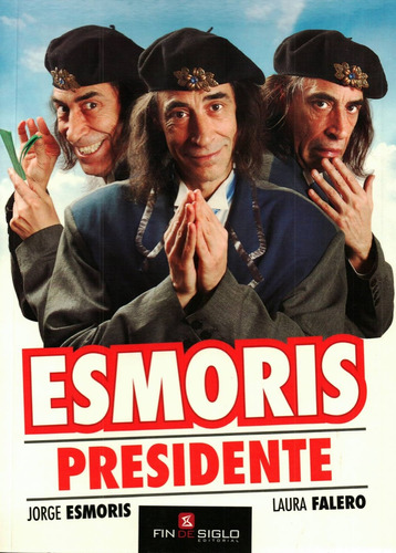 Esmoris Presidente - Esmoris, Falero