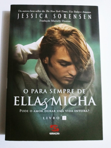 Livro O Para Sempre De Ella E Micha