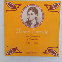 Comprar Teresa Carrera Girs Caraqueña Y Evocación  1885 - 1887