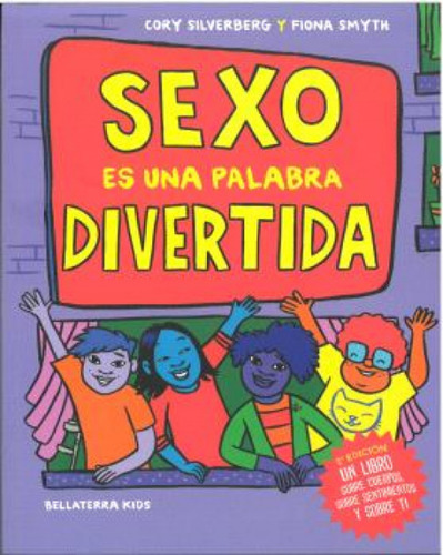 Sexo Es Una Palabra Divertida Silverbeg, Cory/smyth, Fiona 2