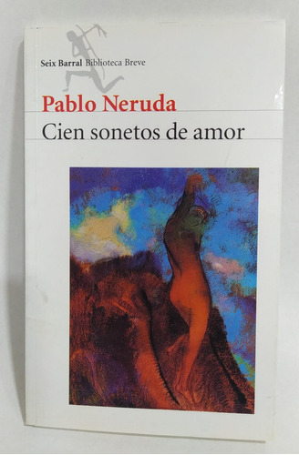 Libro Cien Sonetos De Amor / Pablo Neruda