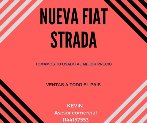Nueva Fiat Strada 2021 0km 1.3 O 1.4 $100.000 - Tomo Usado *