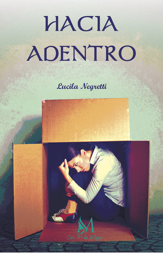 Libro Hacia Adentro - Negretti, Lucila