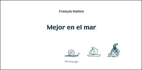 Mejor En El Mar - Francois Matton