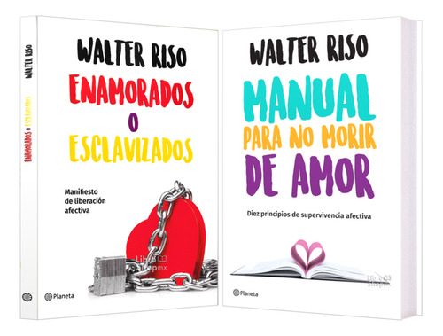 Walter Riso Enamorados Esclavizado + Manual P No Morir Amor