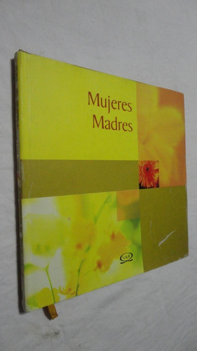 Mujeres Madres- Lidia Maria Riba- Ed. V & R