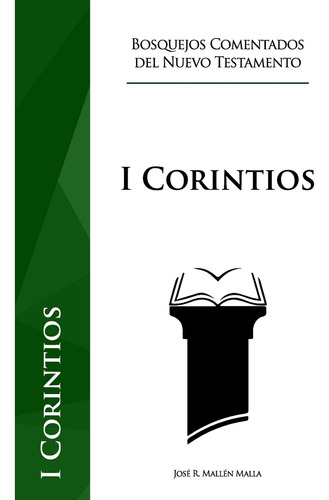 Libro 1 De Corintios (bosquejos) | Comentarios Del Nuevo Tes