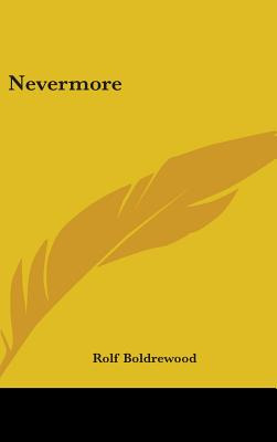 Libro Nevermore - Boldrewood, Rolf