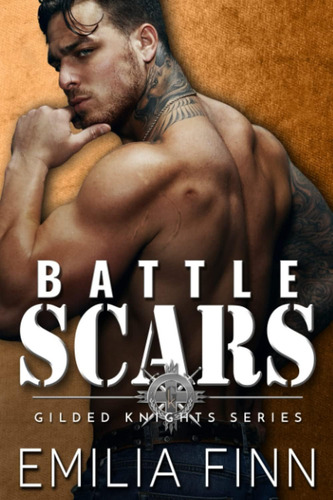 Battle Scars (gilded Knights Series), De Finn, Emilia. Editorial Oem, Tapa Blanda En Inglés
