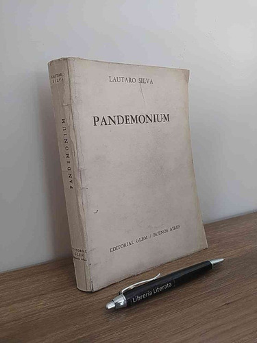 Pandemonium Novela Santiaguina Lautaro Silva Ed. Glem Ba 195