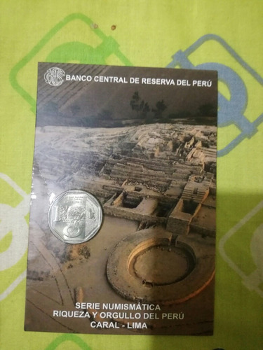 Moneda De Coleccion Caral Riqueza Y Orgullo Peruano