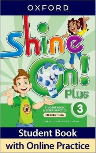 Shine On Plus 3 - Student's Book + Online Practice Pack