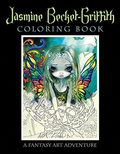 Book : Jasmine Becket-griffith Coloring Book A Fantasy Art.