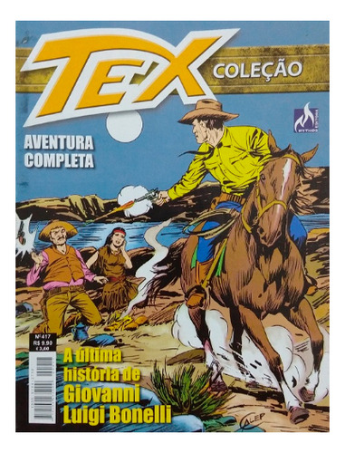 Tex: O Medalhão Espanhol, De Giovanni Luigi Bonelli. Série Tex, Vol. 417. Editora Mythos, Capa Mole, Edição 417 Em Português, 2016