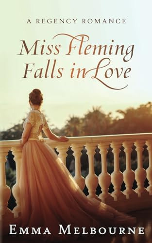 Libro: Miss Fleming Falls In Love: A Witty Regency Romance