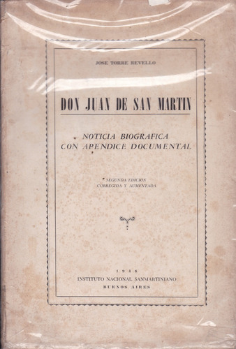 Don Juan De San Martín - José Torre Revello