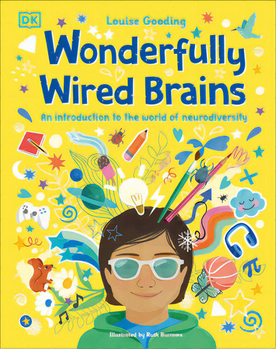 Wonderfully Wired Brains: An Introduction To The World Of Neurodiversity, De Gooding, Louise. Editorial Dk Pub, Tapa Dura En Inglés