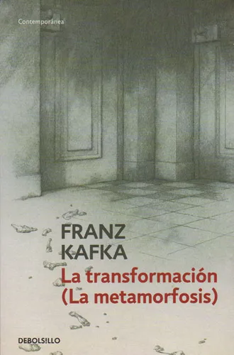 La Transformación La Metamorfosis