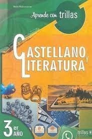 Castellano Y Literatura 3er Año Maria Molina De Trillas