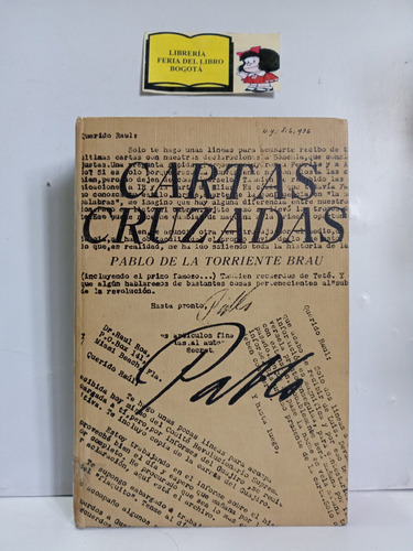 Cartas Cruzadas - Pablo De La Torriente Brau - Letras Cubana