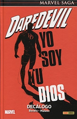 Daredevil 13. Yo Soy Tu Dios. Decálogo