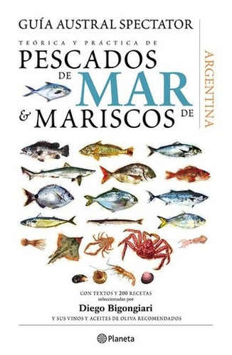 Teorica Y Practica De Pescados De Mar Y Mariscos De Argentin