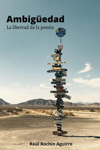 Libro: Ambigüedad: La Libertad De La Poesía (spanish Edition