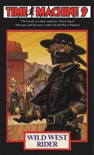 Time Machine 9: Wild West Rider, De Stephen Overholser. Editorial Ibooks Inc, Tapa Blanda En Inglés