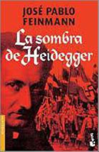 Sombra De Heidegger, La