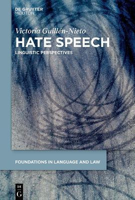 Libro Hate Speech : Linguistic Perspectives - Victoria Gu...