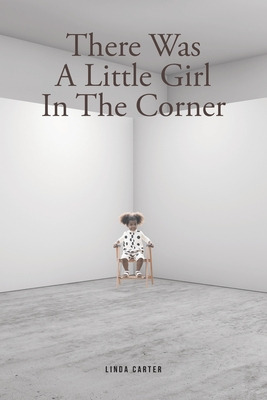 Libro There Was A Little Girl In The Corner - Carter, Linda