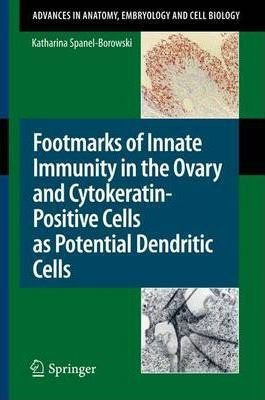 Footmarks Of Innate Immunity In The Ovary And Cytokeratin...