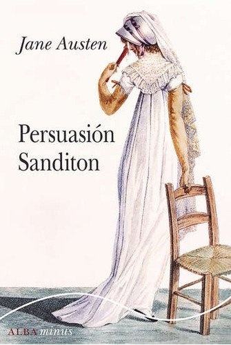 Imagen 1 de 3 de Persuasión, Jane Austen, Alba