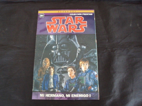 Star Wars - Col. Prestige # 5 - Mi Hermano, Mi Enemigo I