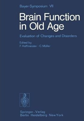 Libro Brain Function In Old Age - F. Hoffmeister