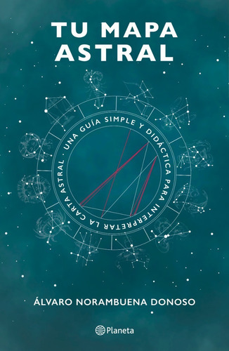 Imagen 1 de 2 de Libro Tu Mapa Astral - Álvaro Norambuena