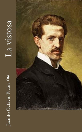 Libro: La Vistosa (spanish Edition)