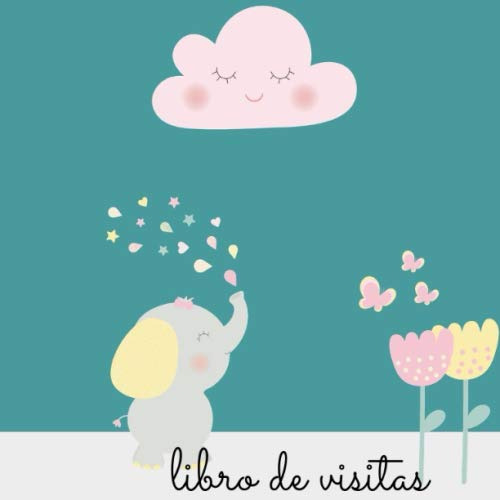 Libro De Visitas: Libro De Visitas Para Baby Shower I Primer