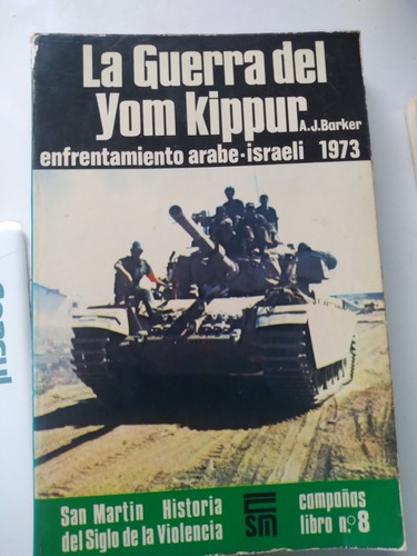 * A.j. Barker -  La Guerra Del Yom Kippur
