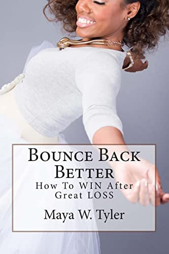 Libro:  Bounce Back Better: How To Win After Great Loss