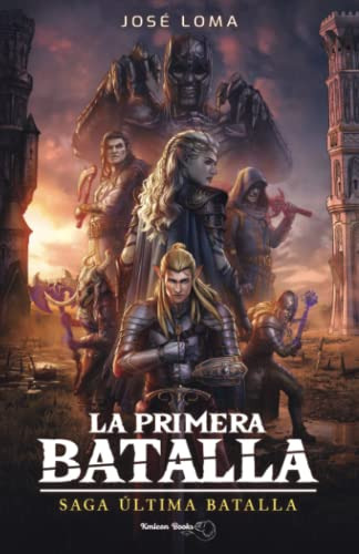 La Primera Batalla -ultima Batalla Nº 0-